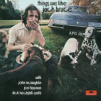 Jack Bruce – Things We Like