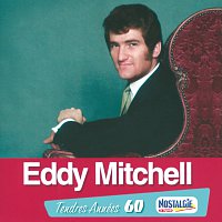 Eddy Mitchell – Tendres Annees