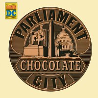 Parliament – Chocolate City