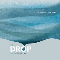 Christopher Tin, Royal Philharmonic Orchestra – The Drop That Contained the Sea