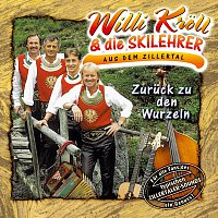 Willi Kroll & die Skilehrer aus dem Zillertal – Zuruck zu den Wurzeln
