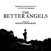 Hanan Townshend – The Better Angels (Original Soundtrack)