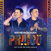 Matheus & Kauan – Praiou [Ao Vivo / Deluxe]