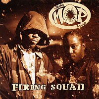 M.O.P. – Firing Squad