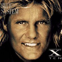 Blue System – X