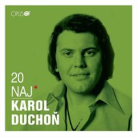 Karol Duchoň – 20 Naj