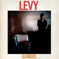 Levy – Glorious