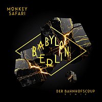 Der Bahnhofscoup (Monkey Safari Remix)