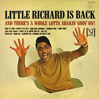 Přední strana obalu CD Little Richard Is Back (And There's A Whole Lotta Shakin' Goin' On!)