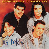 Los Tekis – Cantas Tú, Canto Yo
