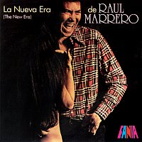 Raul Marrero – La Nueva Era De