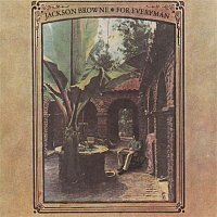 Jackson Browne – For Everyman