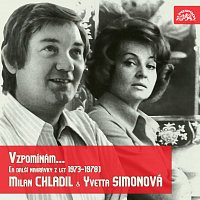 Yvetta Simonová, Milan Chladil – Vzpomínám... a další nahrávky z let 1973-1978