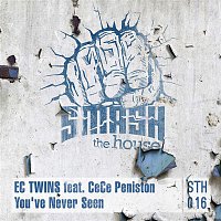 EC Twins – You've Never Seen (feat. CeCe Peniston)