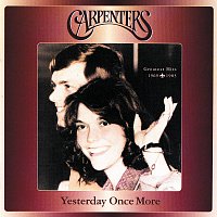 Přední strana obalu CD Yesterday Once More-Greatest Hits 1969-1983