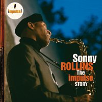 Sonny Rollins – The Impulse Story