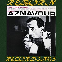 Charles Aznavour – The Time Is Now - Extended Edition (HD Remastered)