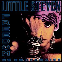 Little Steven – Freedom - No Compromise [Deluxe Edition]