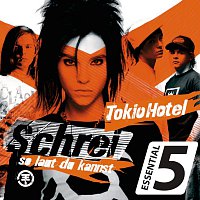 Tokio Hotel – Schrei (so laut du kannst) [Essential 5]