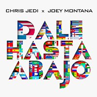 Chris Jedi, Joey Montana – Dale Hasta Abajo