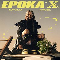 Natalia Nykiel – Epoka X