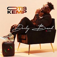 Otis Kemp – Daily Bread [Live]