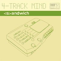 Sandwich – 4 Track Mind
