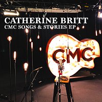 Catherine Britt – CMC Songs & Stories EP [Live Acoustic]