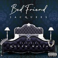 Jacquees, Queen Naija – Bed Friend