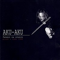 Aku Aku – Čekání na slunce (Písně z roku 1988)