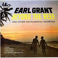 Earl Grant – Beyond The Reef And Other Instrumental Favorites