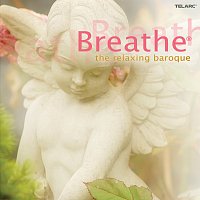 Breathe: The Relaxing Baroque