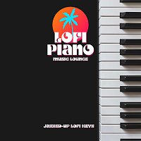 Lofi Piano Music Lounge – Jazzed-Up Lofi Keys
