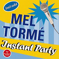 Mel Torme – Instant Party