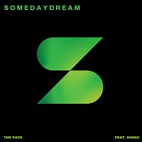 Somedaydream, NINNO – The Pace
