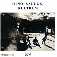 Dino Saluzzi – Kultrum