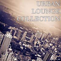 Různí interpreti – Urban Lounge Collection