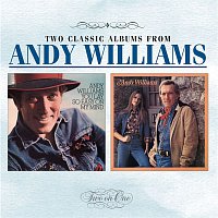 Andy Williams – You Lay So Easy On My Mind / Let's Love While We Can