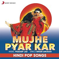 Various  Artists – Mujhe Pyar Kar