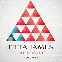 Etta James – Hey You Vol. 1