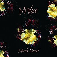 Mirek Kemel – Mordyjé