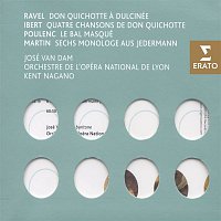 José van Dam, Orchestre de l'Opera National de Lyon, Kent Nagano – Ravel/Ibert/Martin/Poulenc - Songs