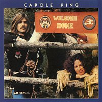 Carole King – Welcome Home