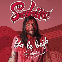 Sabino – Ya Le Bajó (En Vivo)