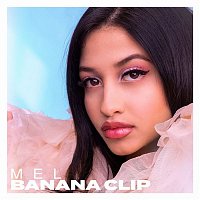Mel – Banana Clip