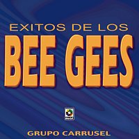 Grupo Carrusel – Éxitos De Los Bee Gees