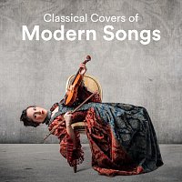 Paula Kiete, Chris Snelling, James Shanon, Yann Nyman, Max Arnald, Jonah Paris – Classical Covers of Modern Songs
