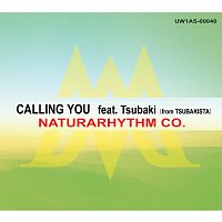 Naturarhythm Co. – Calling You Feat. Tsubaki from Tsubakista