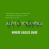 Alpha Scramble – Where Eagles Dare