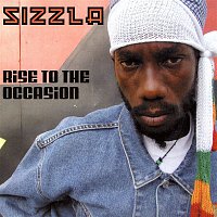 Sizzla – Rise To The Occasion